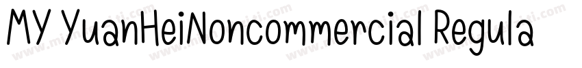 MY YuanHeiNoncommercial Regular字体转换
